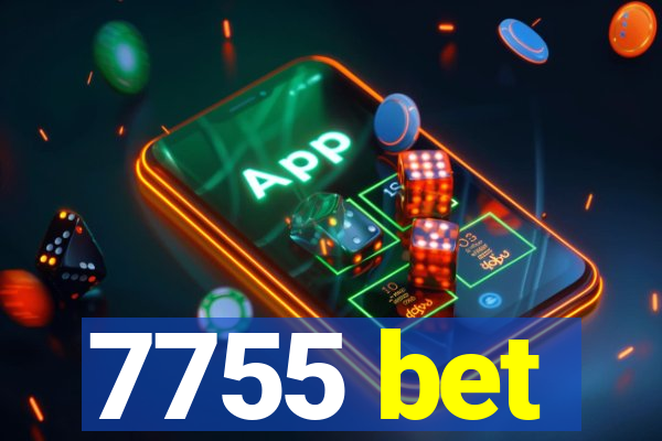 7755 bet
